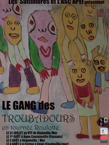 Le Gang des troubadours (2005)